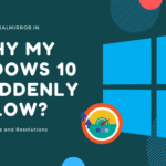 Why is my windows 10 so slow feat