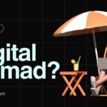 What is digital nomad